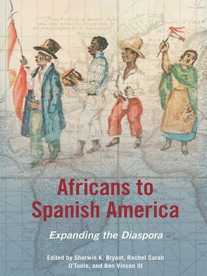 cover image of Africans to Spanish America